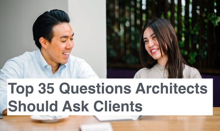 Questions Architects Should Ask Clients